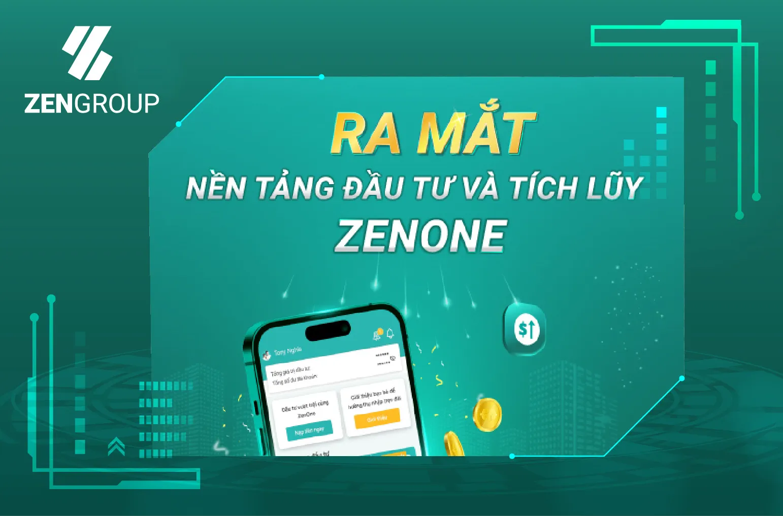 ZenGroup | ZENGROUP RA MẮT ZENONE, NỀN TẢNG ĐẦU TƯ VÀ TÍCH LŨY BẤT ĐỘNG ...